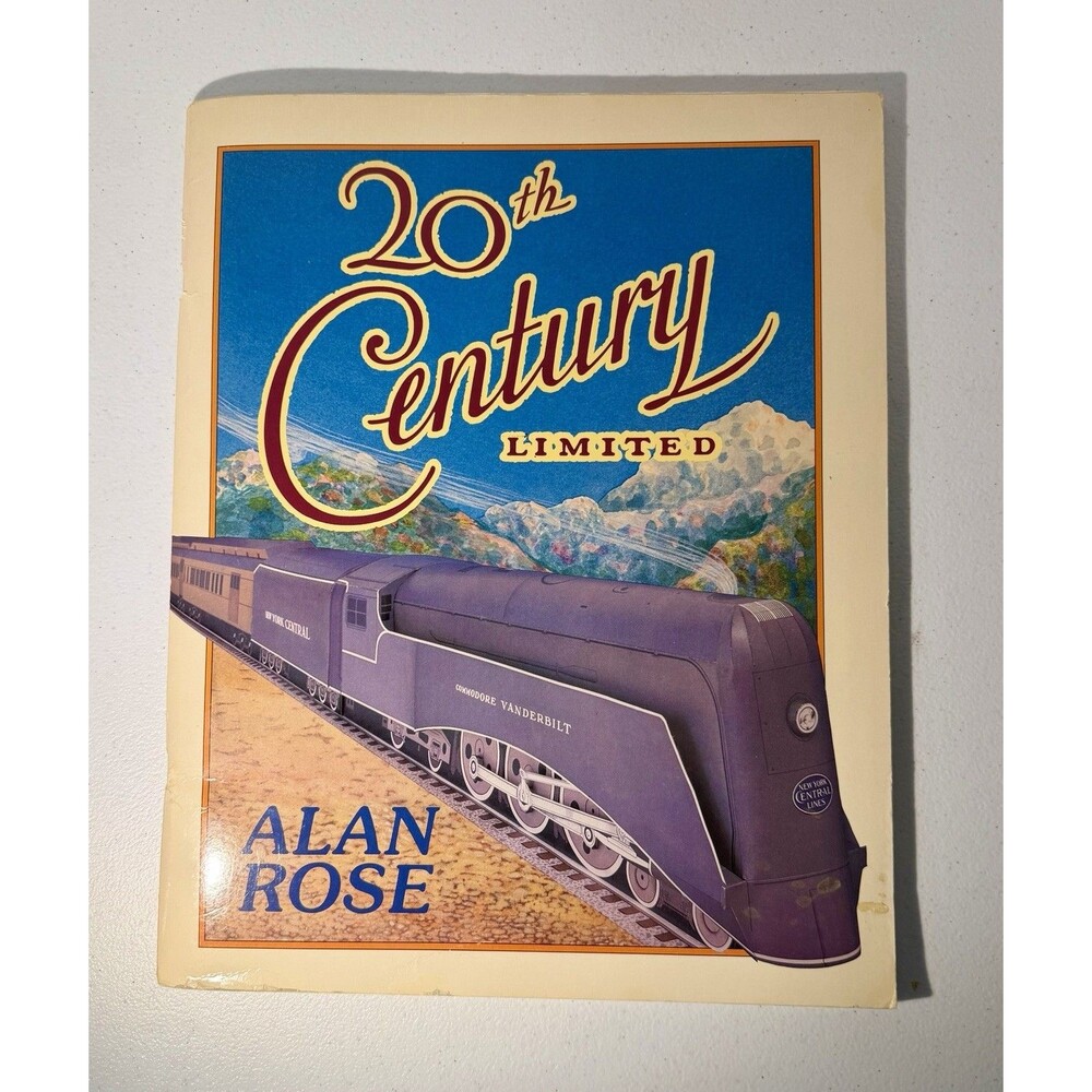 20th Century Limited Book by Alan Rose Build a Replica Paper Train NY Central RR